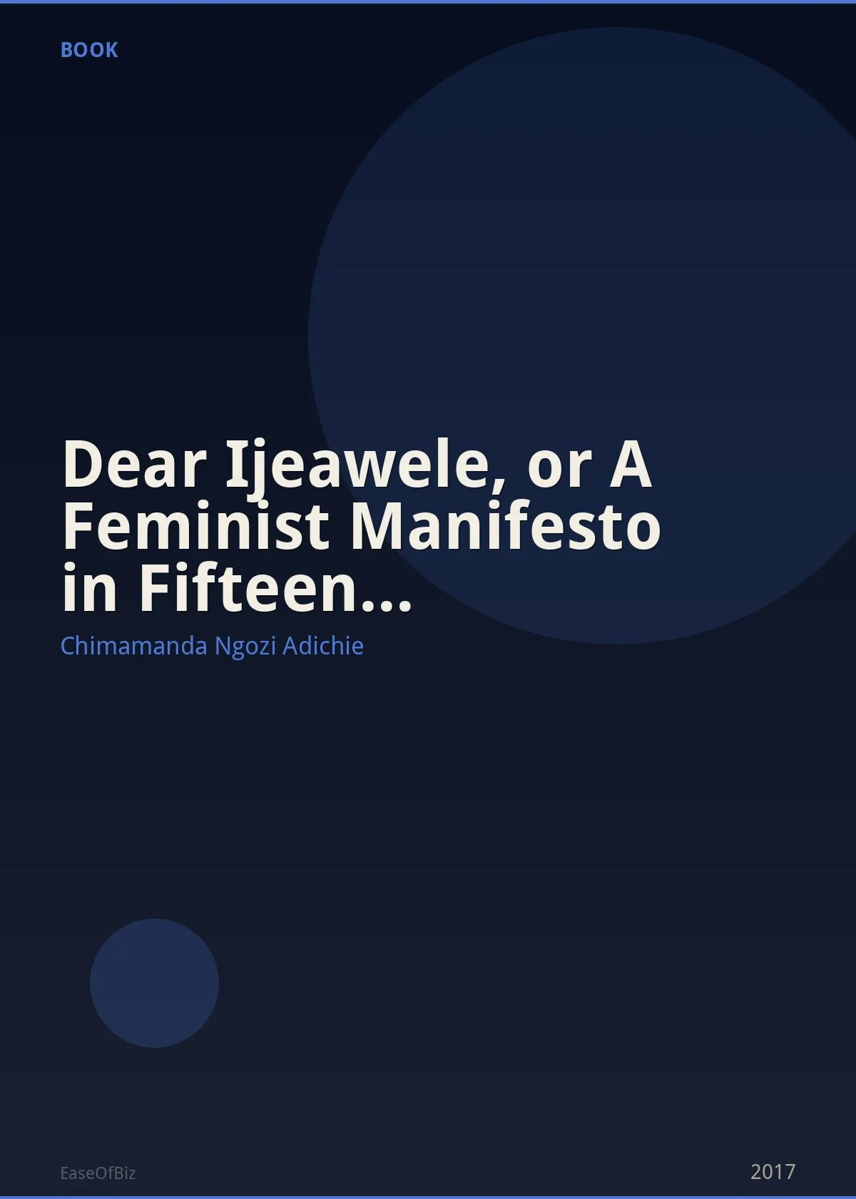 Dear Ijeawele, or A Feminist Manifesto in Fifteen Suggestions