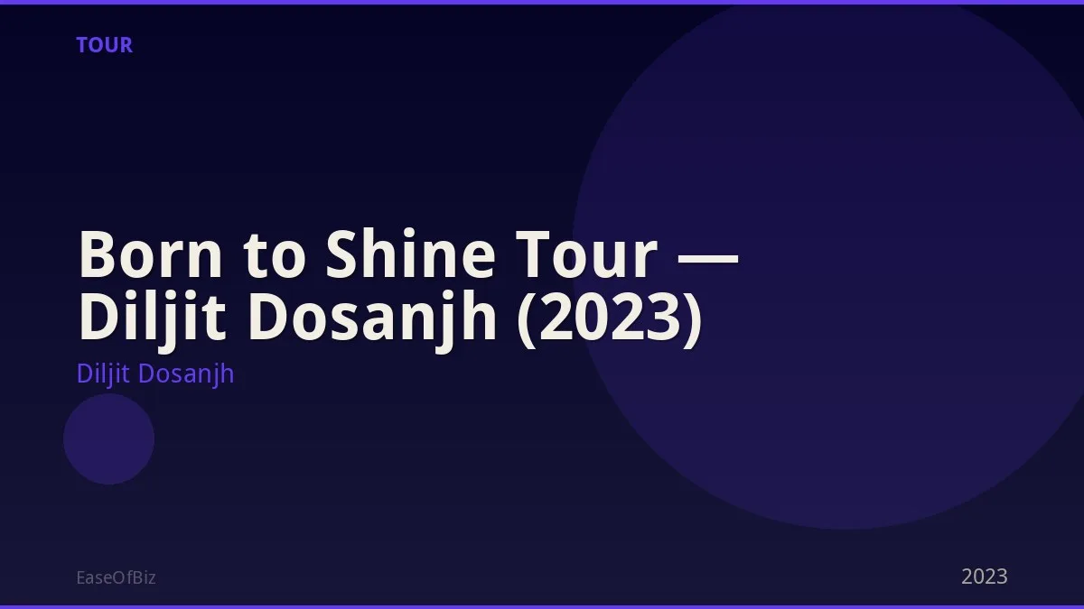 Born to Shine Tour — Diljit Dosanjh (2023)
