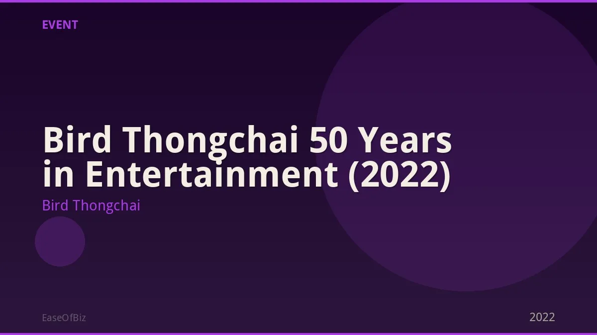 Bird Thongchai 50 Years in Entertainment (2022)