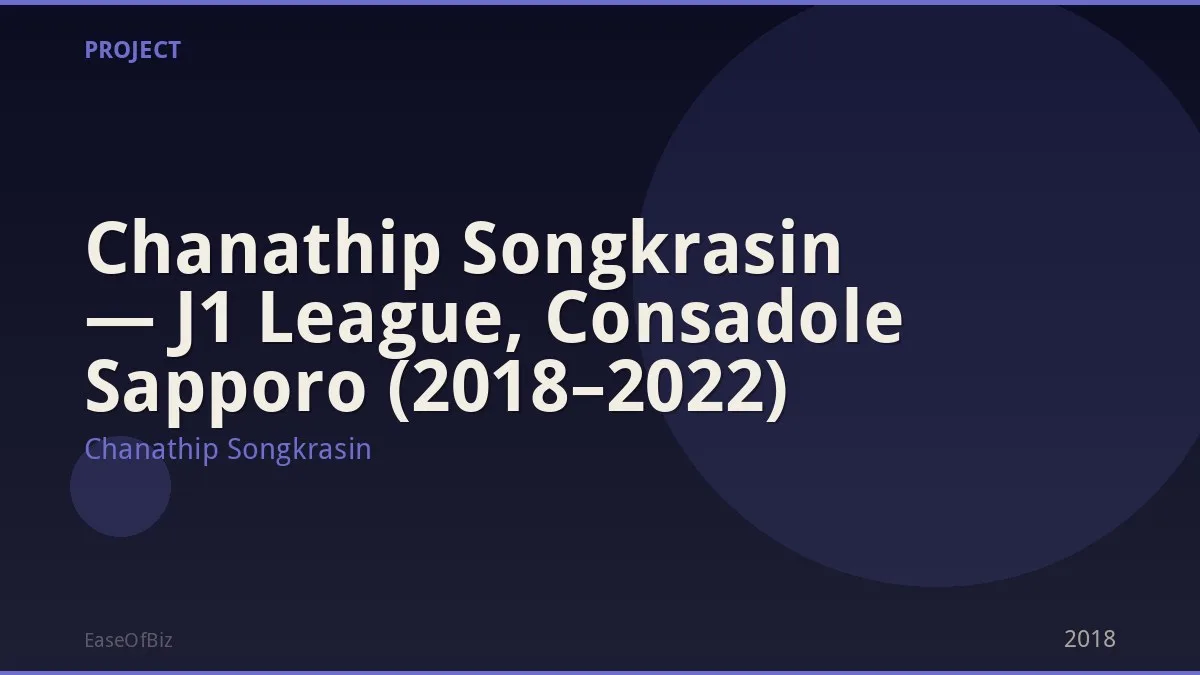 Chanathip Songkrasin — J1 League, Consadole Sapporo (2018–2022)
