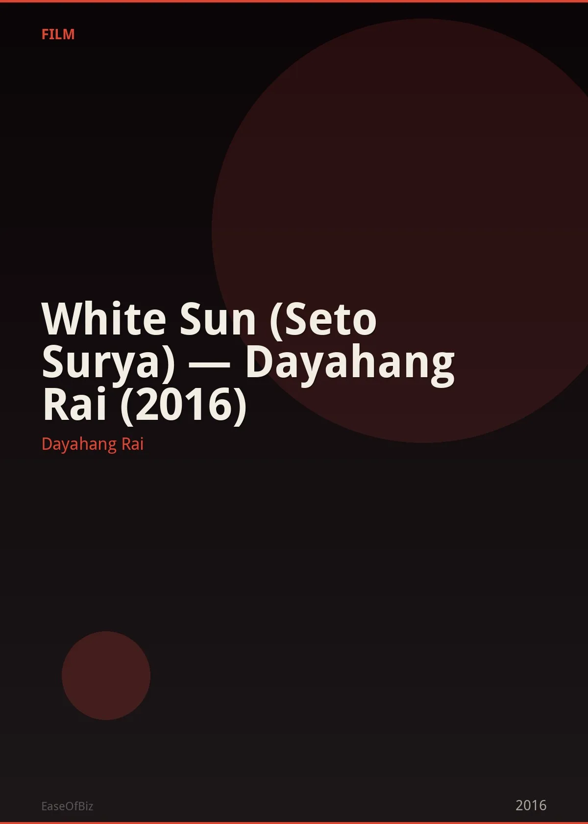White Sun (Seto Surya) — Dayahang Rai (2016)