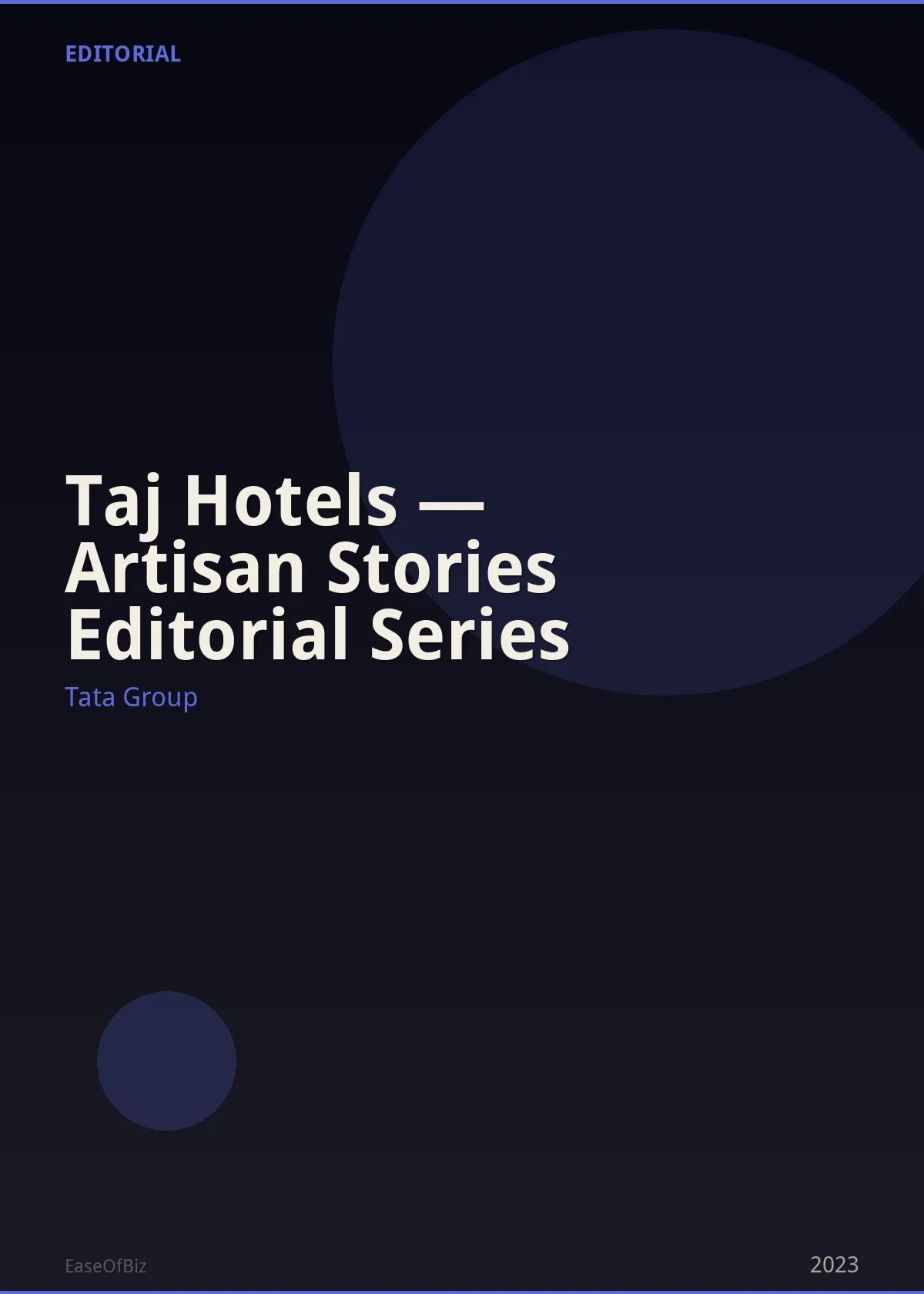Taj Hotels — Artisan Stories Editorial Series