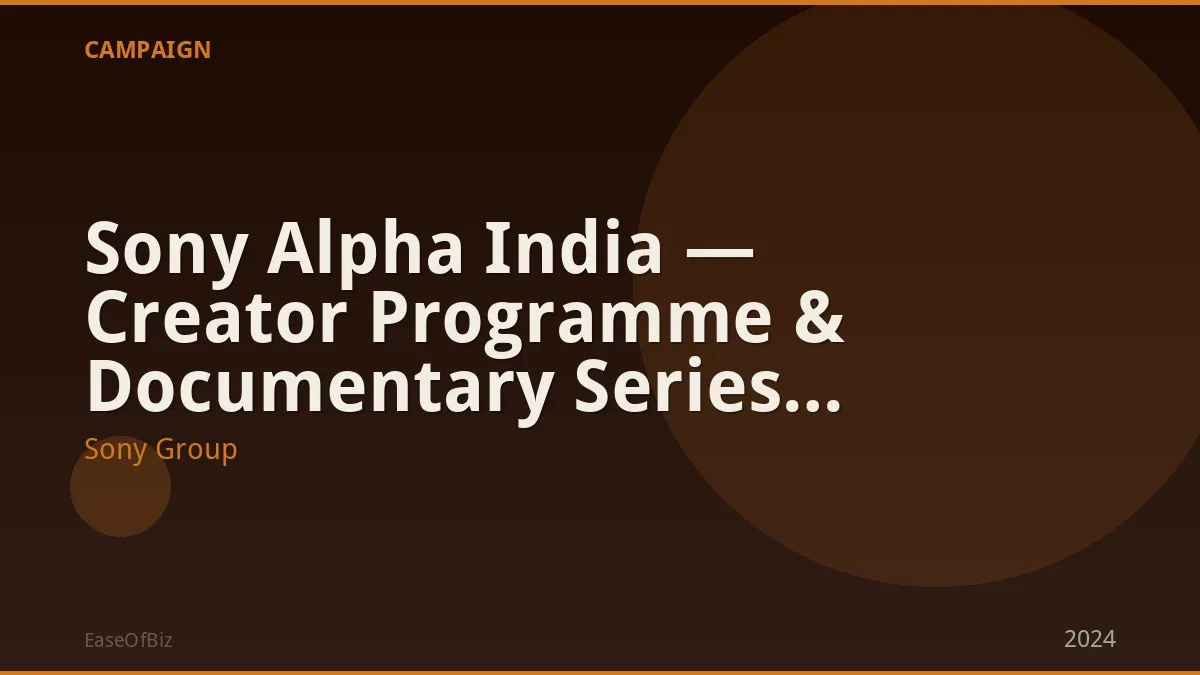 Sony Alpha India — Creator Programme & Documentary Series 2024