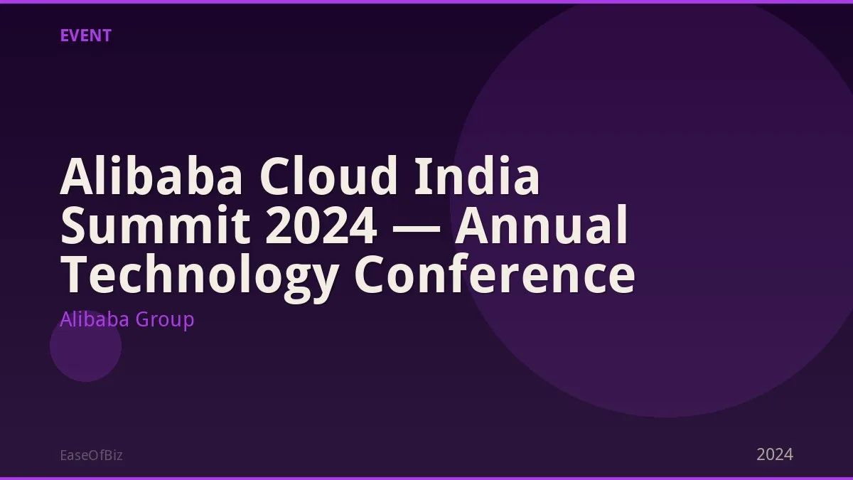 Alibaba Cloud India Summit 2024 — Annual Technology Conference