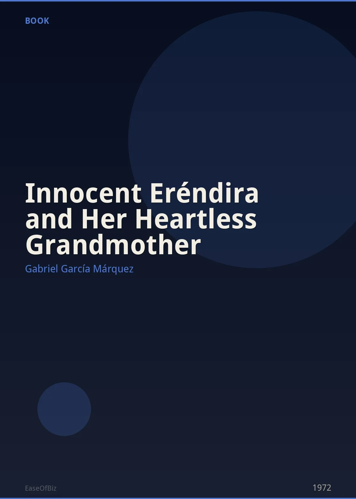 Innocent Eréndira and Her Heartless Grandmother