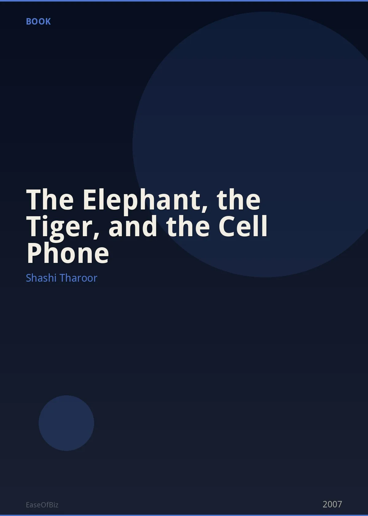 The Elephant, the Tiger, and the Cell Phone