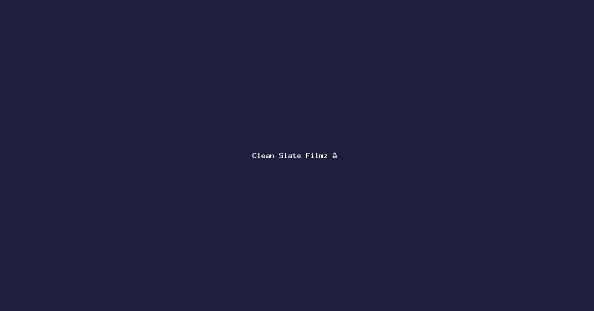 Clean Slate Filmz — Backing Bold Indian Stories