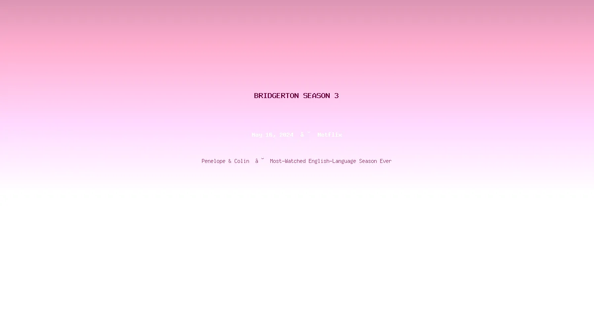 Bridgerton: Season 3