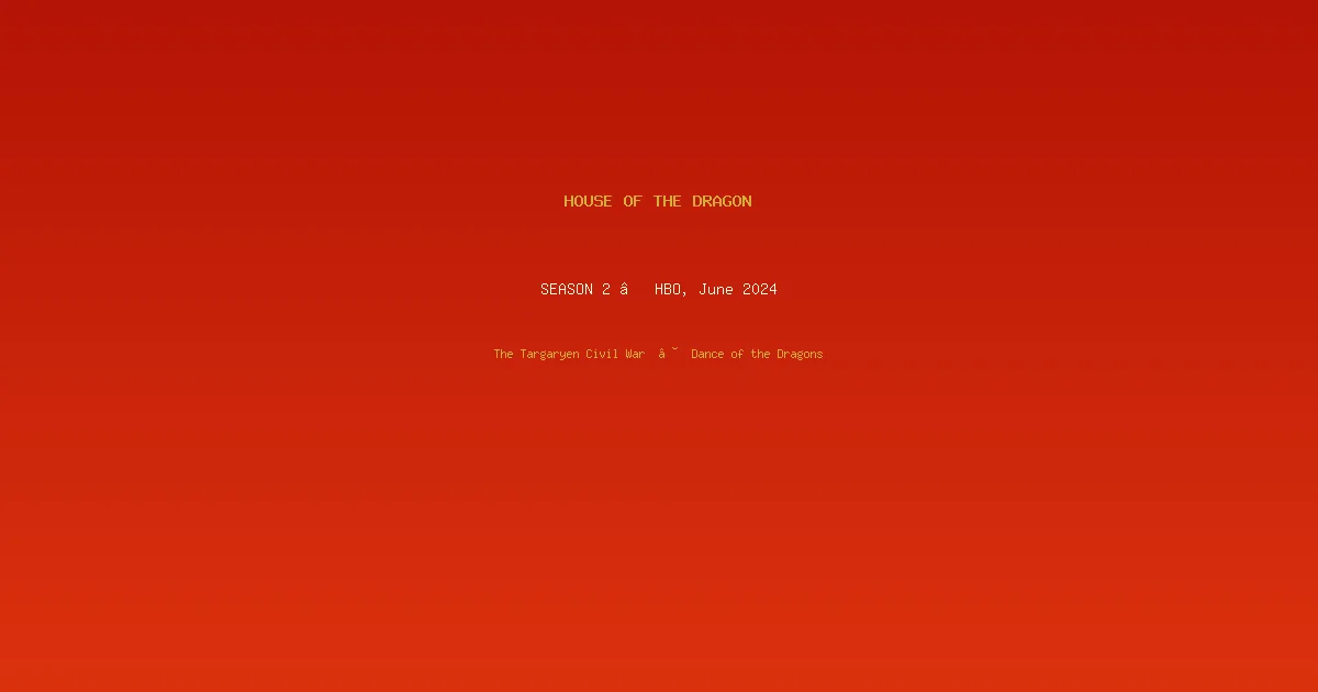 House of the Dragon: Season 2