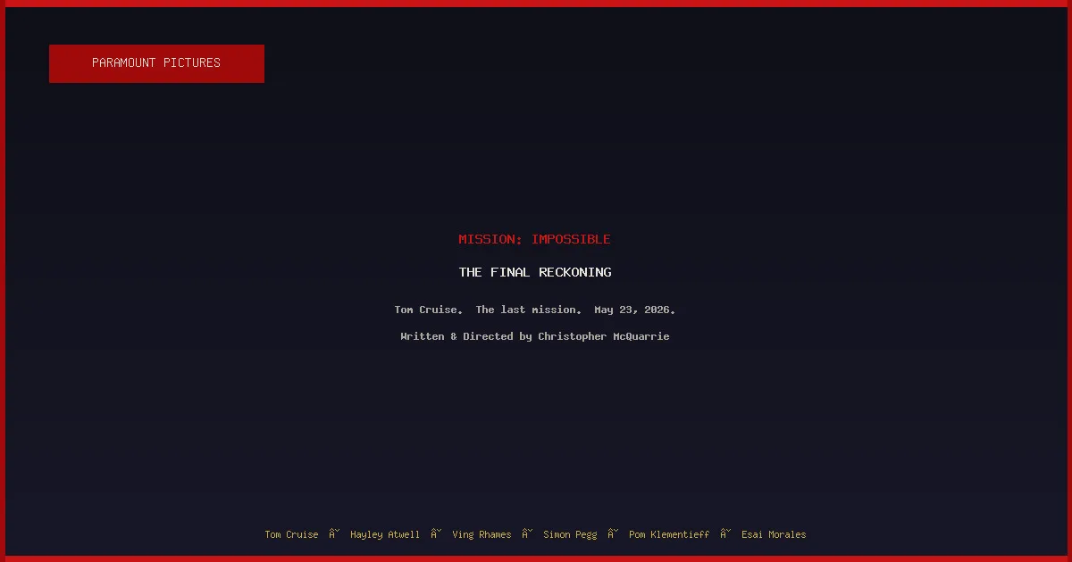 Mission: Impossible – The Final Reckoning