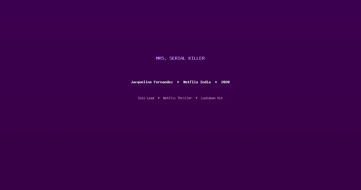Mrs. Serial Killer — Netflix India