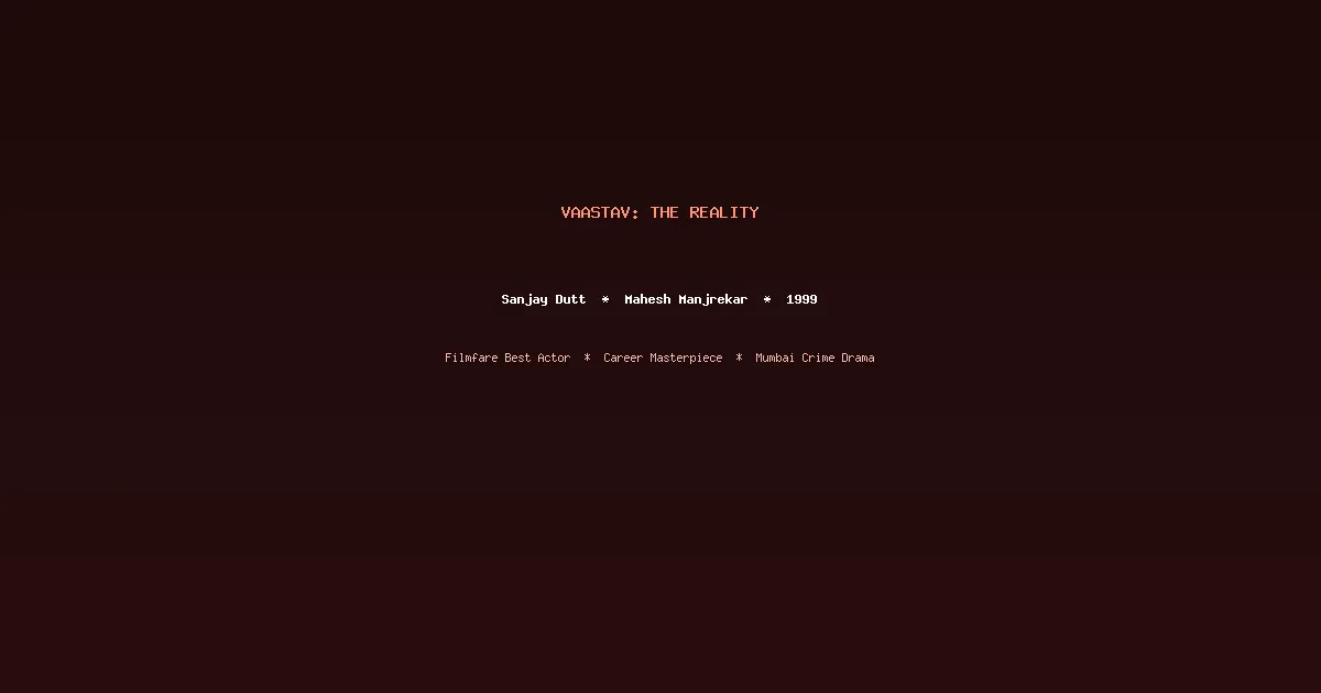 Vaastav: The Reality